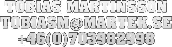 tobias martinsson - tobiasm-at-martek-.-se - +46 (0)70 3982998